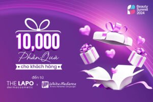 10.000 Phần quà hấp dẫn từ các thương hiệu Hàn Quốc dành cho khách hàng