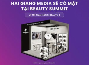 Hai Giang Media sẽ có mặt tại Beauty Summit 2024: Gian hàng BEAUTY 3