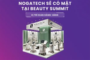 NOGATECH sẽ có mặt tại Beauty Summit 2024 với vị trí gian hàng GOLD (Gian Vàng)