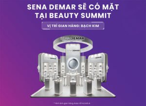 SENA DEMAR Sẽ có mặt tại Beauty Summit 2024: Gian hàng Bạch Kim