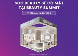 SOO Beauty Academy sẽ có mặt tại Beauty Summit 2024: Gian hàng vàng(GOLD)