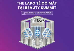 THE LAPO sẽ có mặt tại Beauty Summit 2024: Vị trí gian hàng Kim Cương