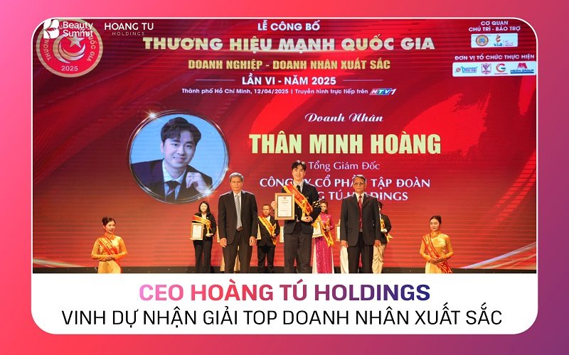 ceo hoang tu holdings vinh du nhan giai top doanh nhan xuat sac cua nam