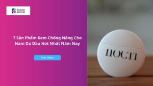 kem chống nắng cho nam da dầu