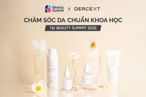 Dercent – chăm sóc da nhạy cảm chuẩn khoa học tại Beauty Summit 2025