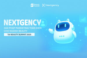 NEXTGENCY: Giải pháp marketing toàn diện cho ngành beauty tại Beauty Summit 2025
