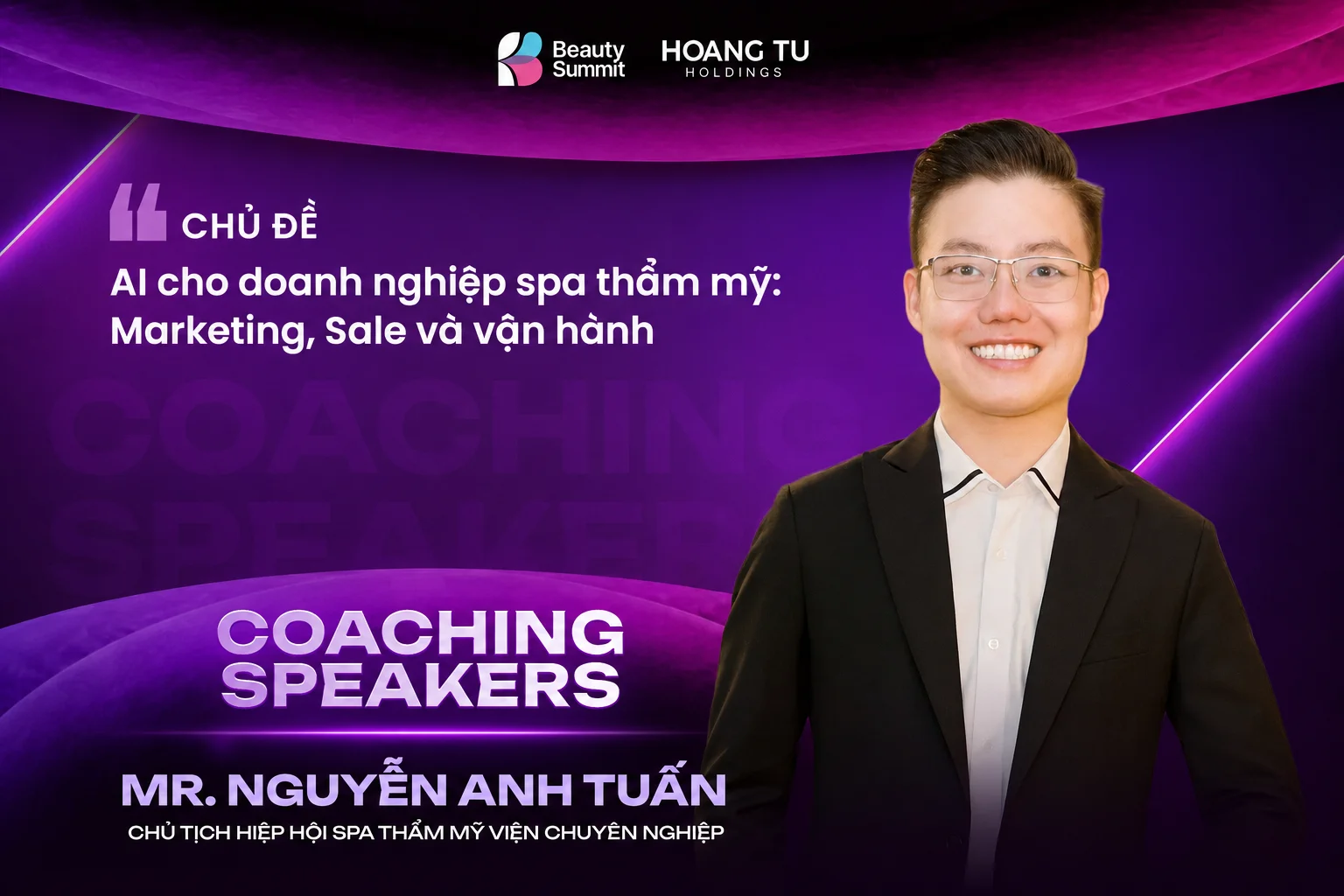 Chủ đề AI cho doanh nghiệp Spa thẩm mỹ - Beauty Summit 2026