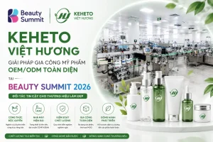 KEHETO Việt Hương – giải pháp gia công mỹ phẩm OEM/ODM toàn diện tại Beauty Summit 2026