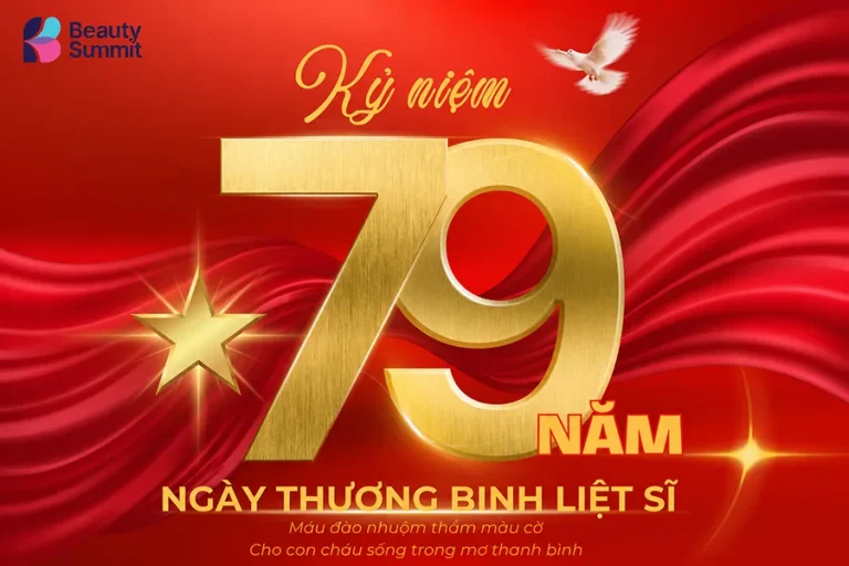 Beauty Summit tưởng nhớ và biết ơn vô hạn nhân ngày Thương binh – Liệt sĩ 27/7