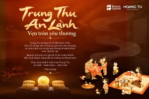 Beauty Summit chúc mừng Tết Trung Thu 2026 – Trọn vẹn đoàn viên, kết nối tương lai